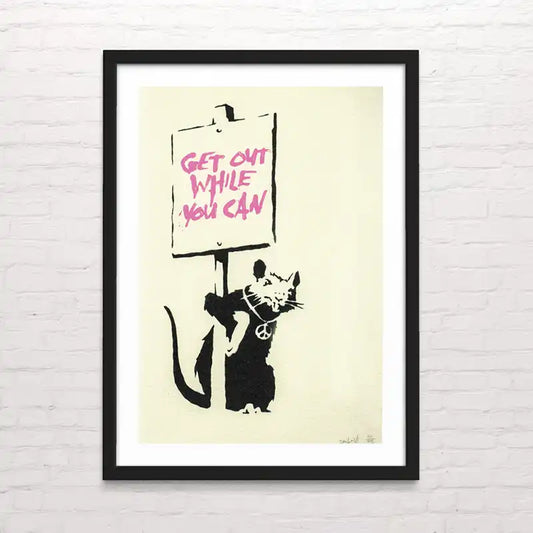 Póster artístico  Banksy Get out while you can –  diseño original